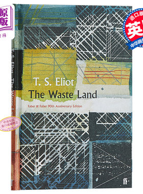 预售 The Waste Land (Faber Poetry) 英文原版 艾略特：荒原（费伯90周年诗集系列）外国诗歌 T. S. Eliot 【中商原版】费伯诗歌