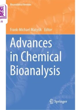 海外直订Advances in Chemical Bioanalysis 化学生物分析进展