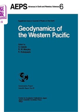 海外直订Geodynamics of the Western Pacific: Proceedings of the International Conference  西太平洋地球动力学:西太平洋-