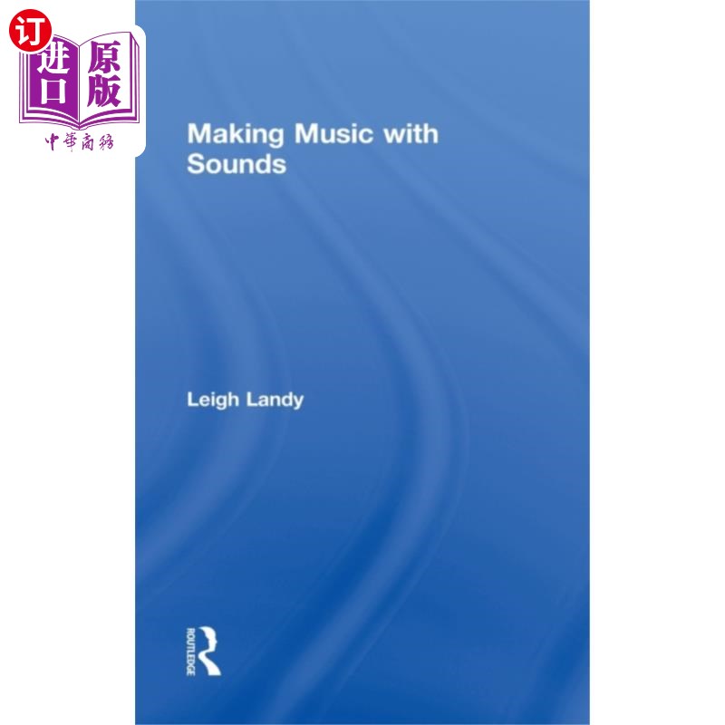 海外直订Making Music with Sounds 用声音制作音乐