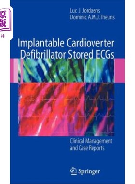 海外直订医药图书Implantable Cardioverter Defibrillator Stored ECGs: Clinical Management and Case 埋藏式心律转复除颤