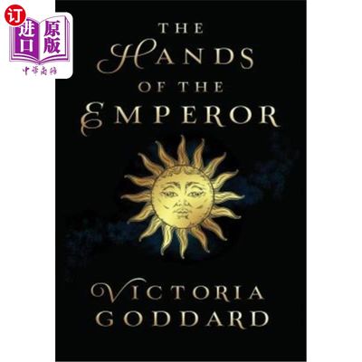 海外直订The Hands of the Emperor 皇帝之手