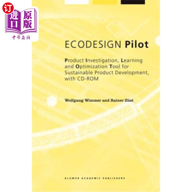 海外直订EcoDesign Pilot: Product Investigation, Learning and Optimization Tool for Susta EcoDesign先