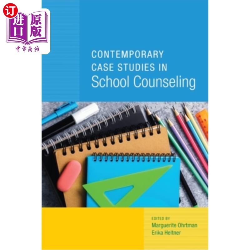 海外直订医药图书Contemporary Case Studies in School Counseling 当代学校心理咨询案例研究