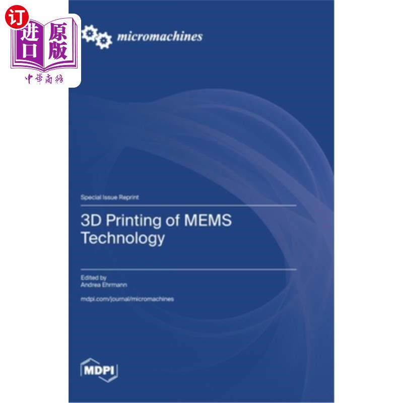 海外直订3D Printing of MEMS Technology 3D打印MEMS技术