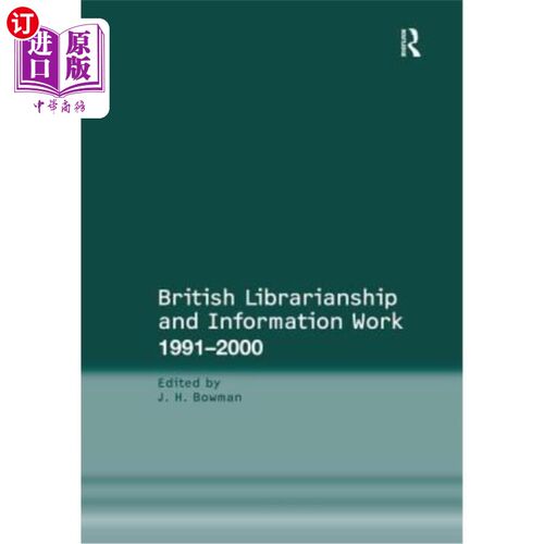 海外直订British Librarianship and Information Work 1991-2000 1991-2000年英国图书情报工作
