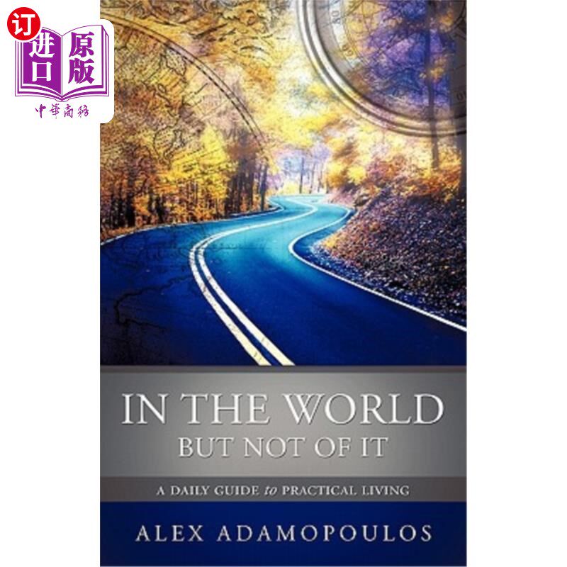 海外直订In the World But Not of It 在这个世界上,但不是在这个世界上