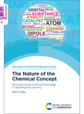 海外直订The Nature of the Chemical Concept: Re-Constructing Chemical Knowledge in Teachi