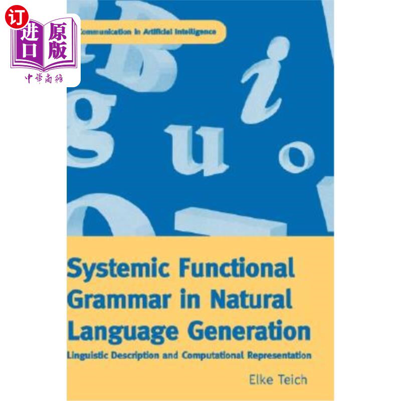 海外直订Systemic Functional Grammar & Natural Language Generation 系统功能语法与自然语言生成