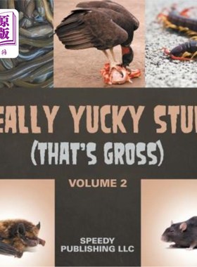 海外直订Really Yucky Stuff (That's Gross Volume 2) 非常恶心的东西（这是第二卷）