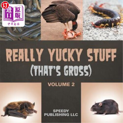 海外直订Really Yucky Stuff (That's Gross Volume 2) 非常恶心的东西（这是第二卷）