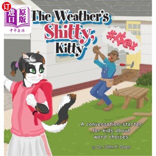 海外直订The for kids about Kitty conversation 这是一本 凯蒂 天气很糟糕 Shitty starter use the Weather