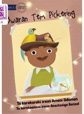 海外直订Mr Pickering's Hat - Bwaran Tem Pickering (Te Kiribati) 皮克林先生的帽子- bhak Tem picdry (Te基里巴斯)