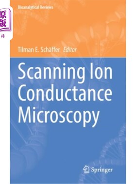 海外直订Scanning Ion Conductance Microscopy 扫描离子电导显微镜
