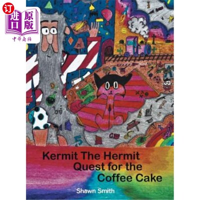 海外直订Kermit the Hermit: Quest for the Coffee Cake 隐士克米特：寻找咖啡蛋糕