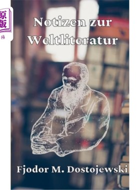 海外直订德语 Notizen zur Weltliteratur 关于世界文学的笔记