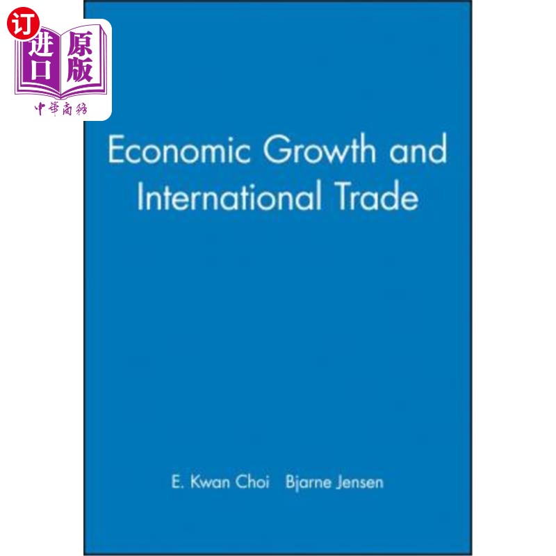 海外直订Economic Growth and International Trade 经济增长与国际贸易