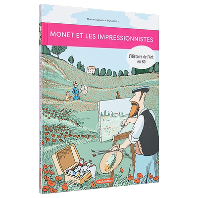 漫画艺术史 卷3   Lhistoire de lart en BD  Tome 3  Monet et les Impressionnistes 法文原版 Marion Augustin 【中商原版