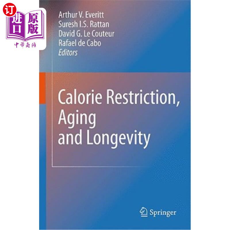 海外直订医药图书Calorie Restriction, Aging and Longevity 卡路里限制，衰老和长寿