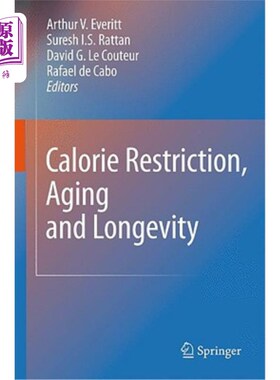 海外直订医药图书Calorie Restriction, Aging and Longevity 卡路里限制，衰老和长寿