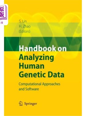 海外直订Handbook on Analyzing Human Genetic Data: Computational Approaches and Software 分析人类遗传数据手册:计算方