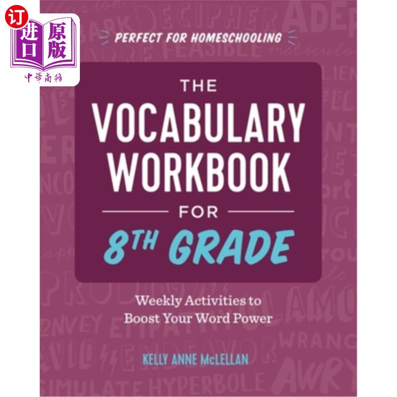 海外直订The Vocabulary Workbook for 8th Grade: Weekly Activities to Boost Your Word Powe 《八年级词汇练习册:提高词