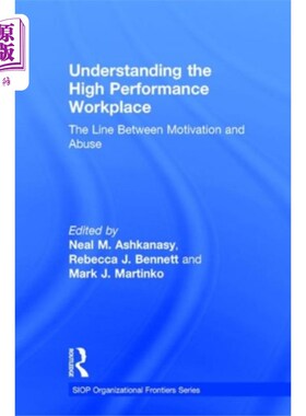 海外直订Understanding the High Performance Workplace 了解高绩效工作场所