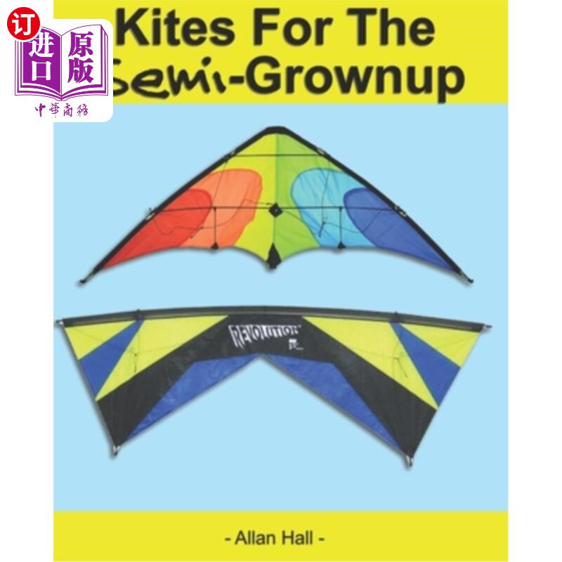 海外直订Kites For The Semi-Grownup: Black & White Interior Edition 风筝为半成人:黑白内饰版