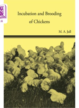 海外直订Incubation and Brooding of Chickens 鸡的孵化和孵育