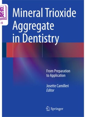 海外直订医药图书Mineral Trioxide Aggregate in Dentistry 牙科用三氧化二矿骨料