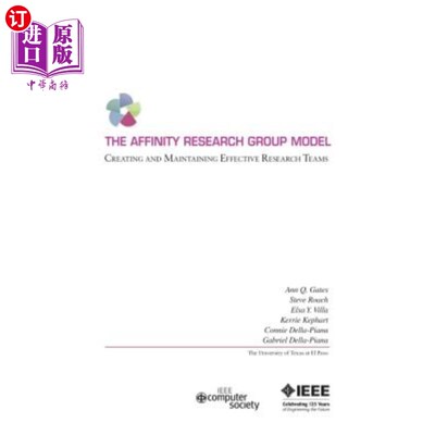 海外直订The Affinity Research Group Model: Creating And Maintaining Effective Research T 亲和力研究小组模式：创建和