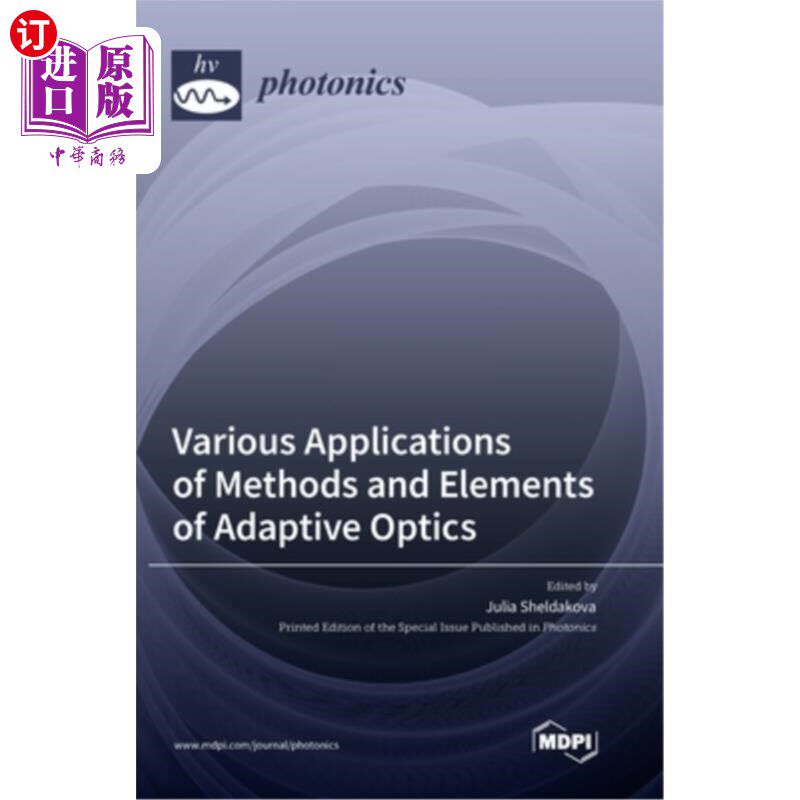 海外直订Various Applications of Methods and Elements of Adaptive Optics 自适应光学方法和元件的各种应用