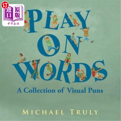 海外直订Play on Words: A Collection of Visual Puns