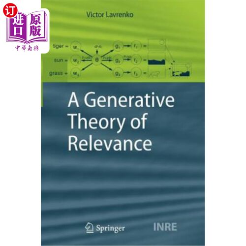 海外直订A Generative Theory of Relevance 关联的生成理论