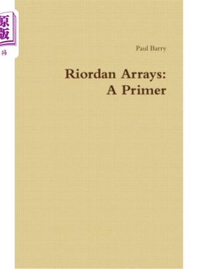 海外直订Riordan Arrays: A Primer Riordan阵列：底漆