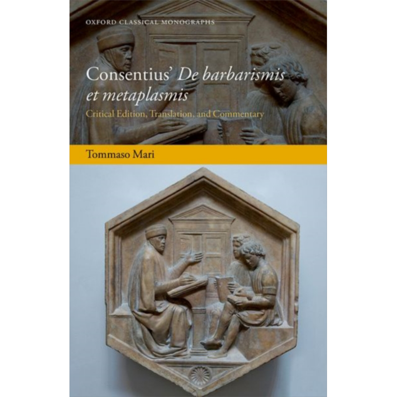现货 共识的野蛮与化生 评论版 翻译与评论 英文原版 Consentius de Barbarismis Et Metaplasmis Tommaso Mari【中商原版】