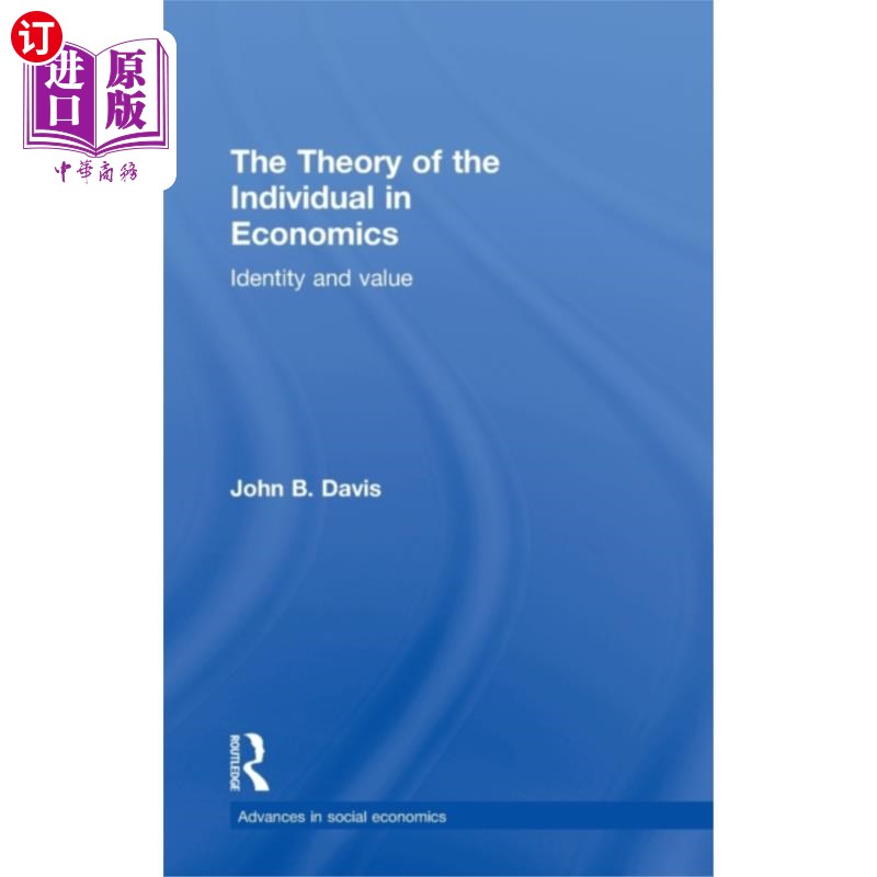 海外直订Theory of the Individual in Economics 经济学中的个人理论