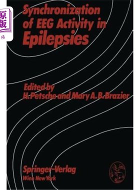 海外直订医药图书Synchronization of Eeg Activity in Epilepsies: A Symposium Organized by the Aust 癫痫患者脑电图活动