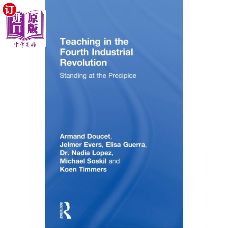 海外直订Teaching in the Fourth Industrial Revolution 第四次工业革命中的教学
