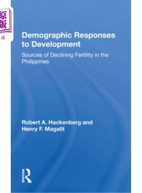 海外直订Demographic Responses to Development: Sources of Declining Fertility in the Phil 人口对发展的反应:菲律宾生