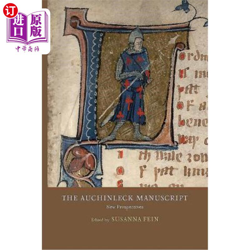 海外直订The Auchinleck Manuscript: New Perspectives 奥金莱克手稿：新视角