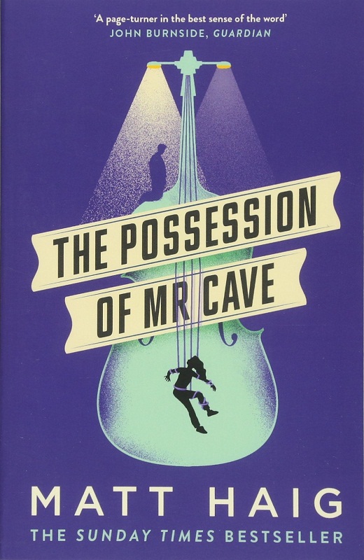 现货【中商原版】马特海格：克洛先生的财产英文原版 The Possession of Mr Cave Matt Haig Canongate Books