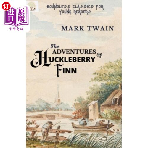 海外直订ADVENTURES of HUCKLEBERRY FINN 《哈克贝利·费恩历险记》