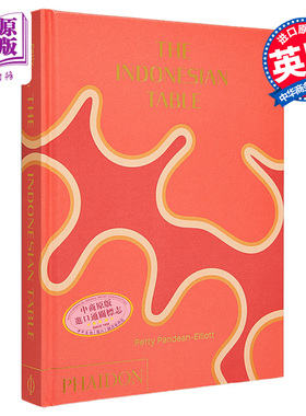 现货 印尼餐桌 The Indonesian Table 英文原版  Petty Pandean Elliott 烹饪食谱【中商原版】