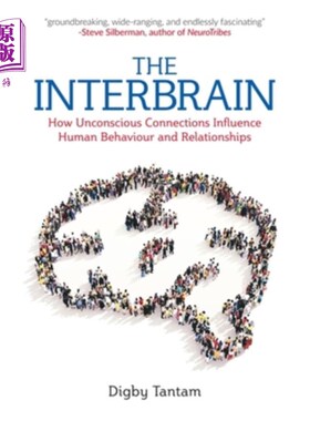 海外直订医药图书The Interbrain: How Unconscious Connections Influence Human Behaviour and Relati 脑间:无意识联系如
