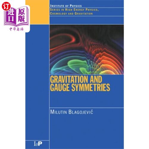 海外直订Gravitation and Gauge Symmetries 重力和规范对称性