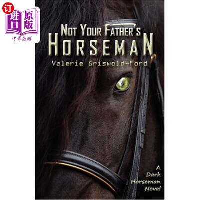 海外直订Not Your Father's Horseman 不是你父亲的骑手