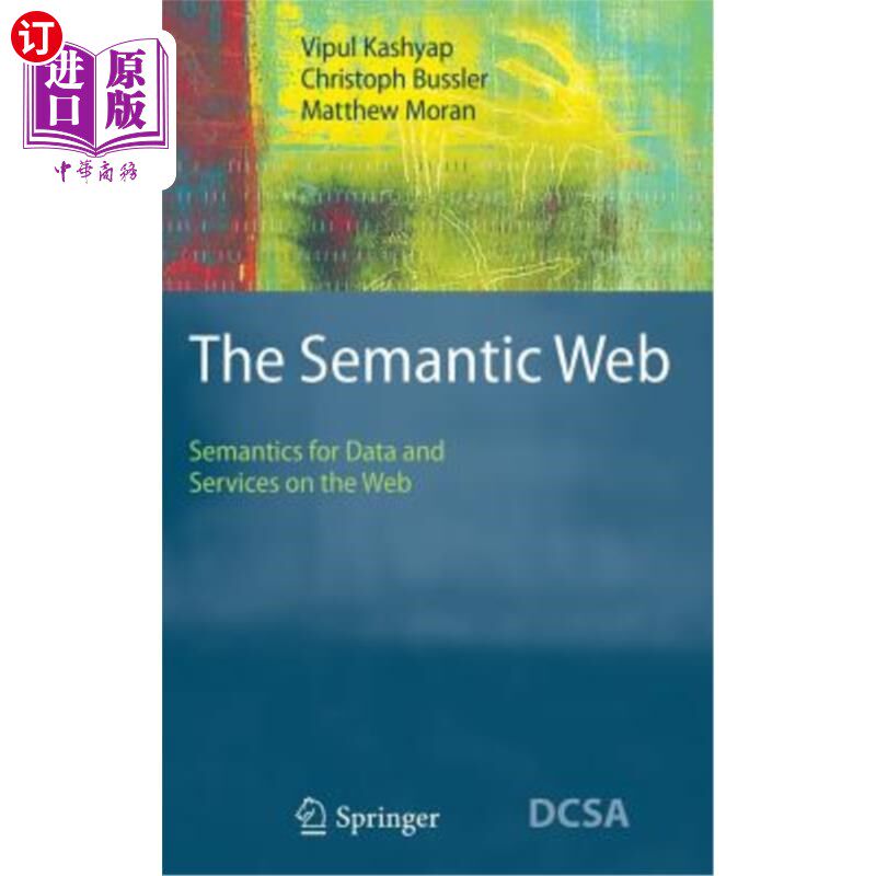 海外直订The Semantic Web: Semantics for Data and Services on the Web 语义Web: Web上数据和服务的语义