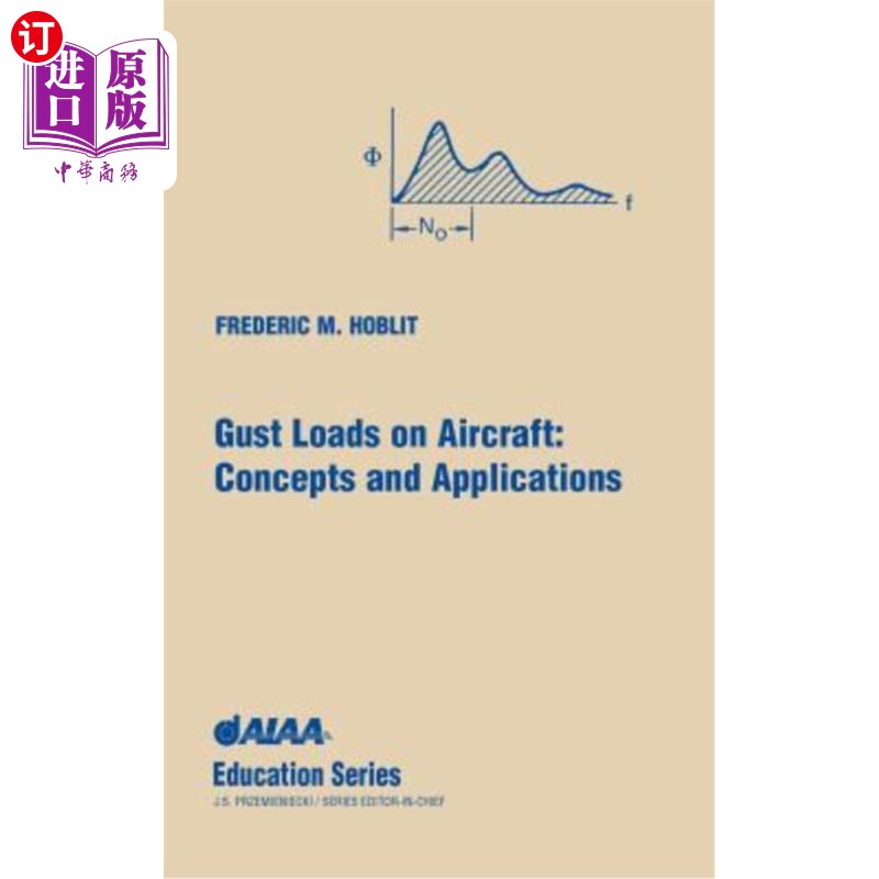 海外直订Gust Loads on Aircraft: Concepts & Applications 飞机上的阵风载荷：概念与应用
