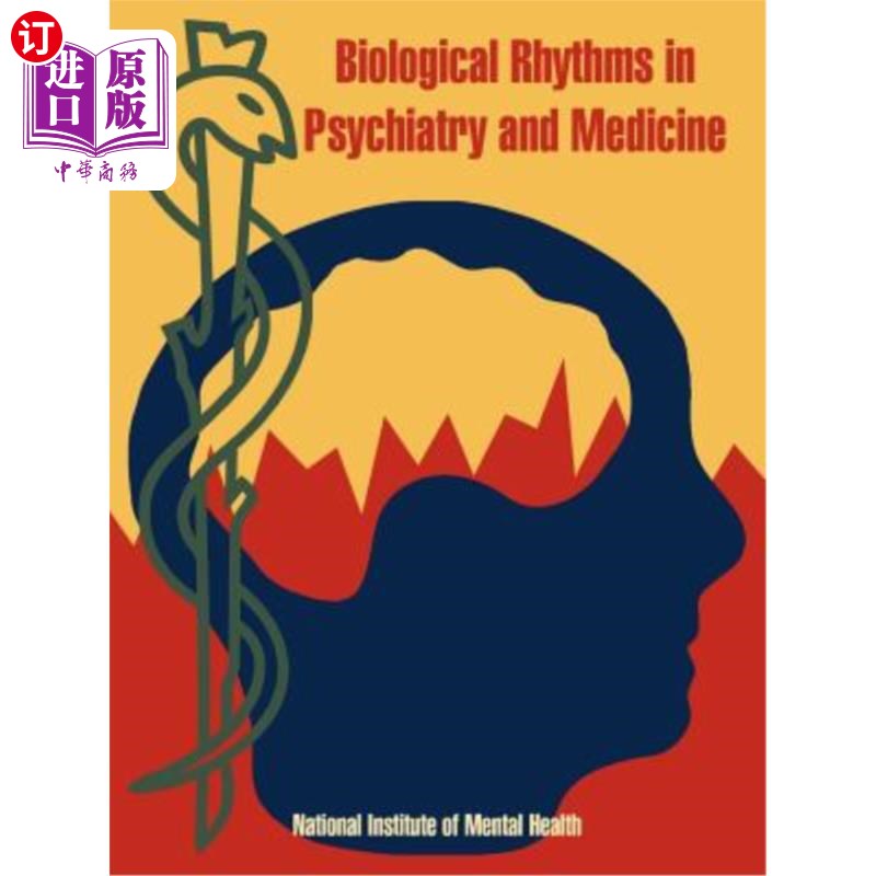 海外直订医药图书Biological Rhythms in Psychiatry and Medicine 精神病学和医学中的生物节律